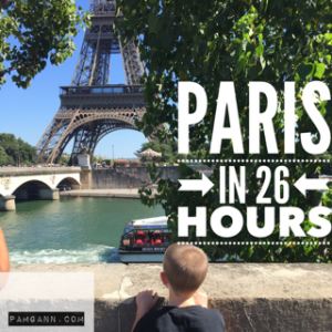 Paris in 26 hours our Family Travel adventure