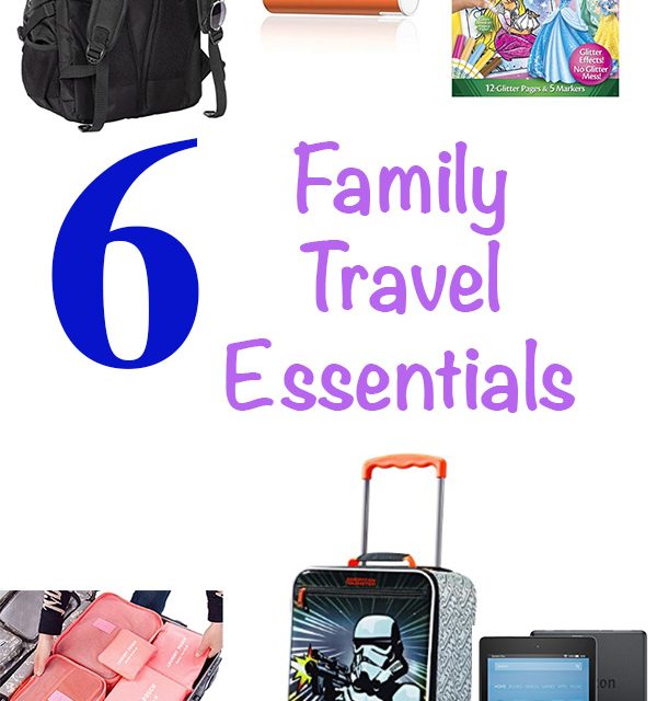 Six Family Travel Essentials