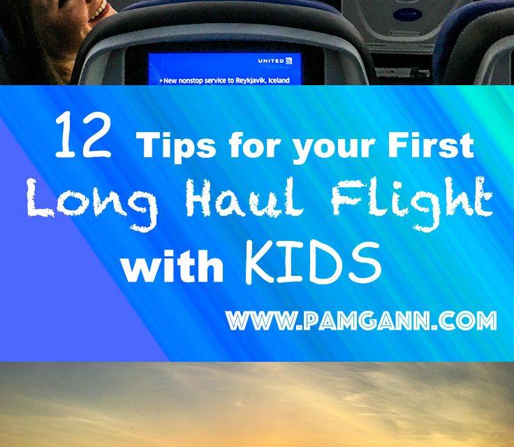 12 Tips for Your First Long-Haul Flight With Kids