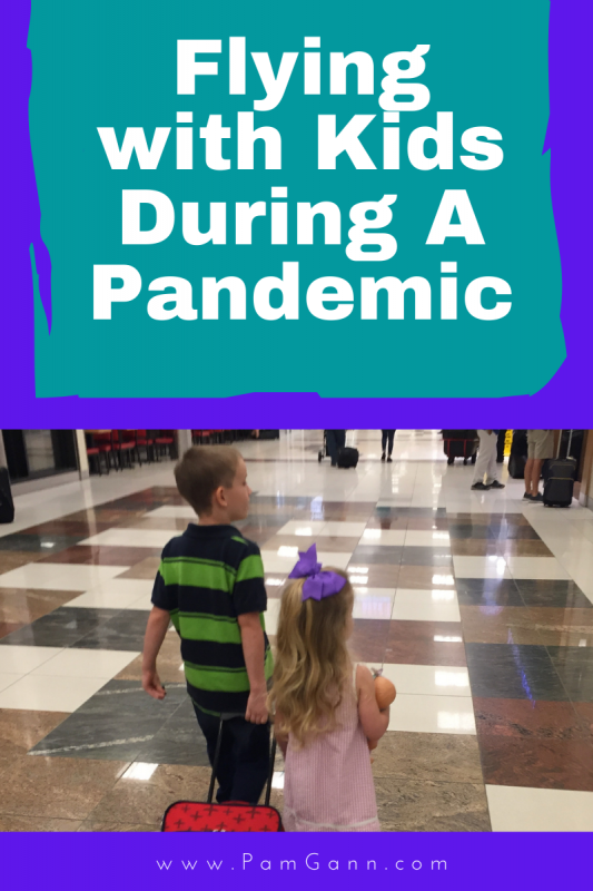 Flying with Kids During a Pandemic